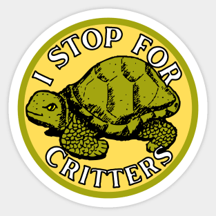 I Stop for Critters: Turtle Sticker